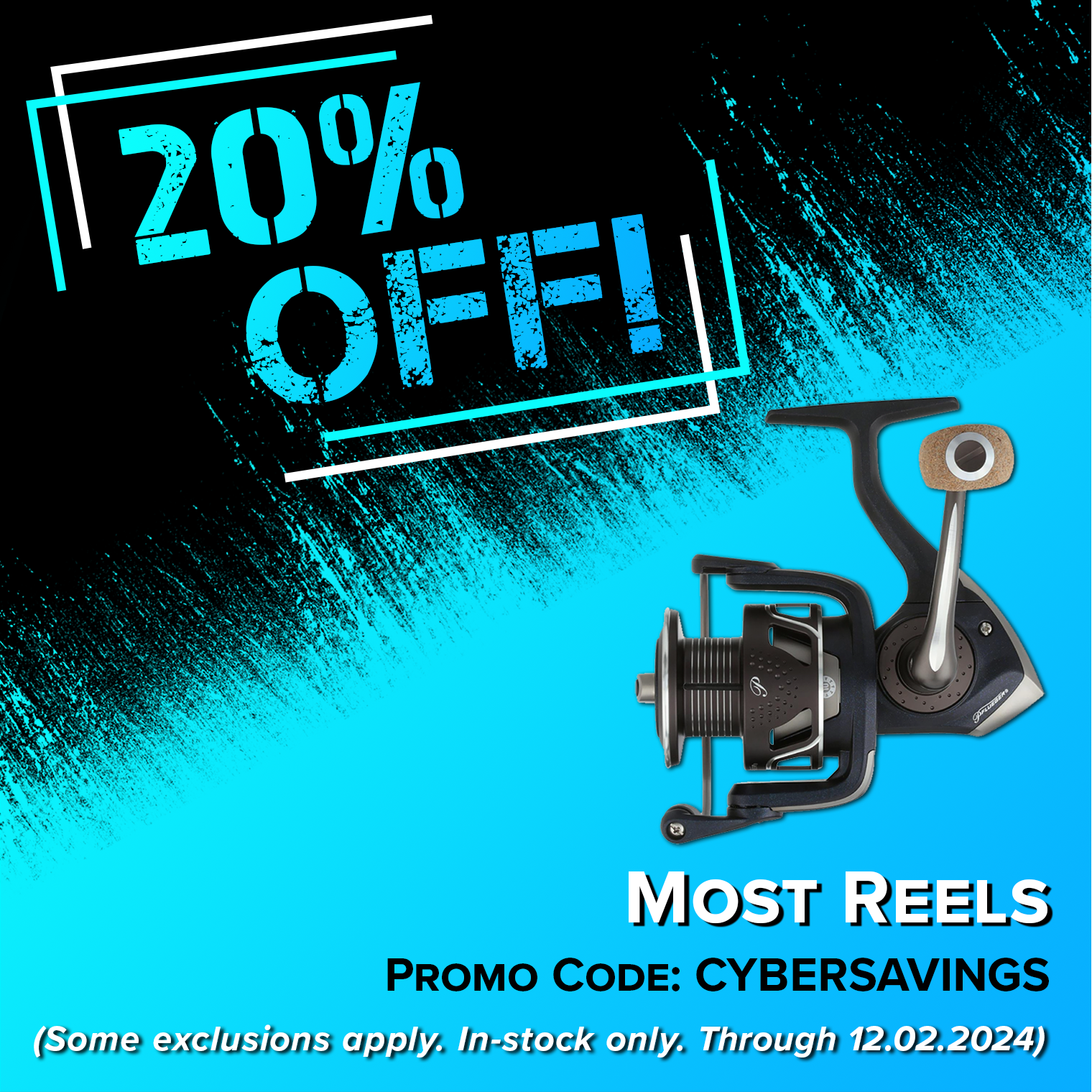 20% Off! Most Reels Promo Code: CYBERSAVINGS (Some exclusions apply. In-stock only.)