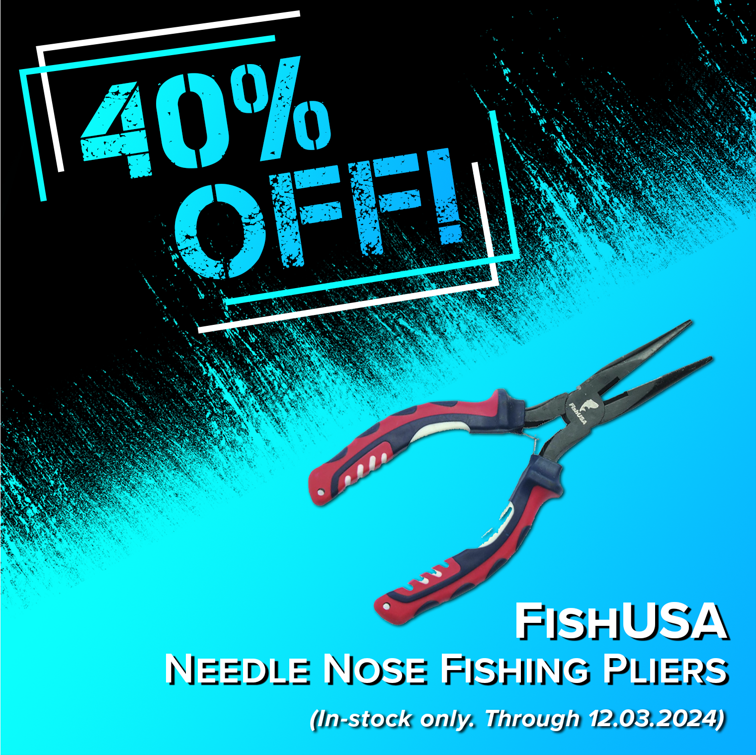 40% Off! FishUSA Needle Nose Fishing Pliers (In-stock only.Through 12.03.2024)