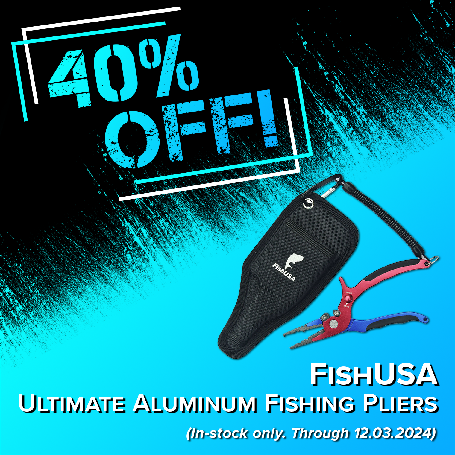 40% Off! FishUSA Ultimate Aluminum Fishing Pliers (In-stock only.Through 12.03.2024)