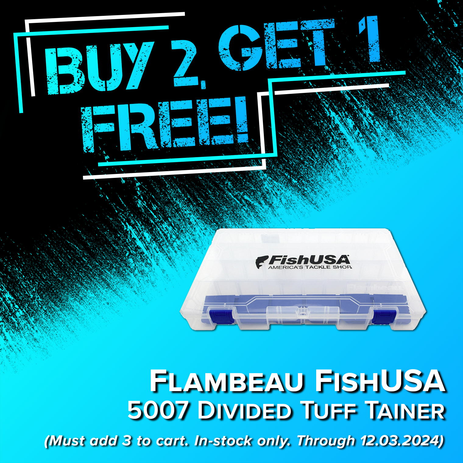 Buy 2, Get 1 Free! Flambeau FishUSA 5007 Divided Tuff Tainer (Must add 3 to cart. In-stock only. Through 12.03.2024.)